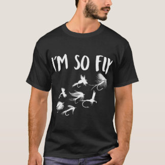 Fly Fishing I'M Fly Fishing Fish Hunting Fly Fishe T-Shirt