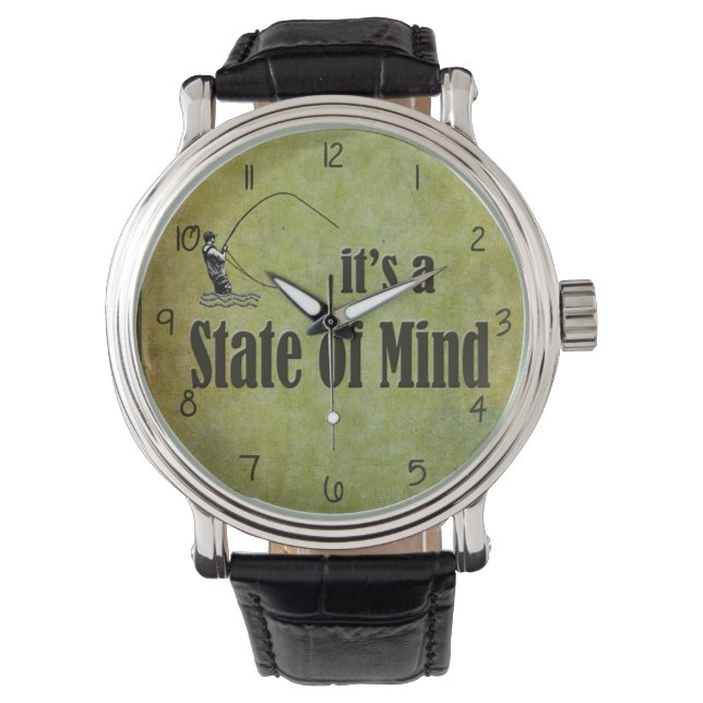 Fly Fishing | It's a State of Mind Watch (Front)