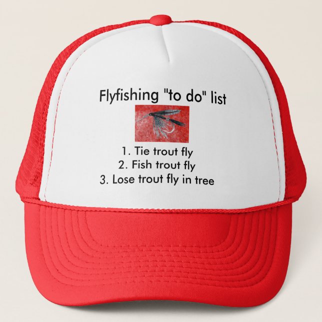 Fly-fishing "to do" list "Black Gnat" Trucker Hat (Front)