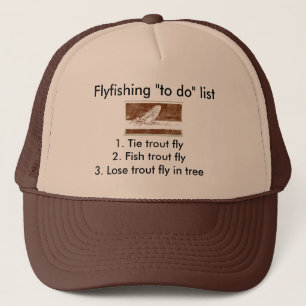 Fly-fishing "to do" list "March Brown" Trucker Hat