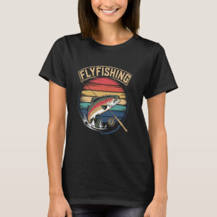 Fly Fishing Trout Angler Fisherman T-Shirt