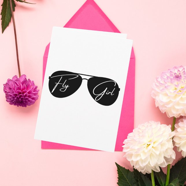 Fly Girl, Aviator Sunglasses,Script,Cute Birthday Card (Creator Uploaded)