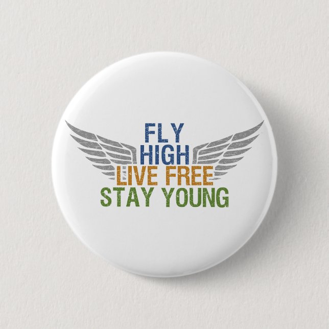 FLY HIGH custom button (Front)
