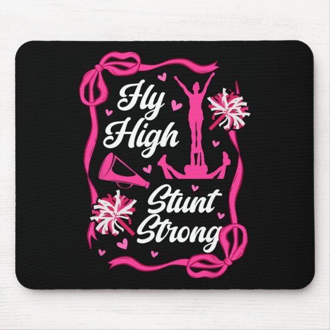 Fly High Stunt Strong Cheer Flyer Cheerleading Fly Mouse Mat (Front)