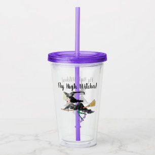Fly High Witches Acrylic Tumbler