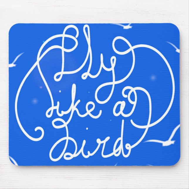 Fly Like A Bird Mouse Mat (Front)