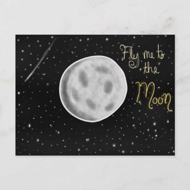 Fly me to the Moon Postcard (Front)