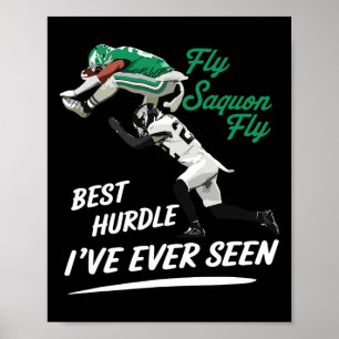 Fly Saquon Fly Best Hundle I've Ever Seen Eagles B Poster
