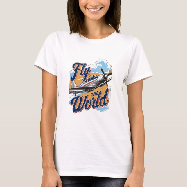 Fly the World T-Shirt (Front)