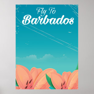 Fly to Barbados classic travel poster