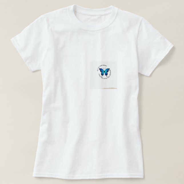 FLY TO THE MOON T-Shirt (Design Front)