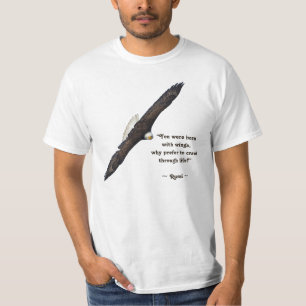 Flying Bald Eagle & Rumi's Poem on Living T-Shirt