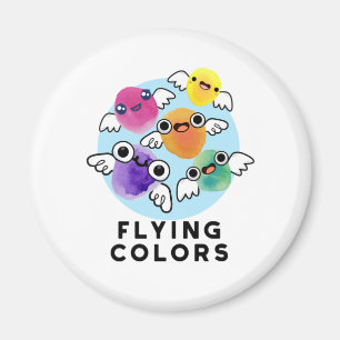 Flying Colours Funny Colourful Wings Pun Magnet