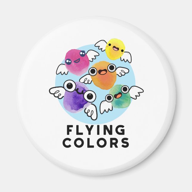 Flying Colours Funny Colourful Wings Pun  Magnet (Front)