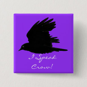 FLYING CROW I Speak Crow! Wildlife Bird Art 15 Cm Square Badge