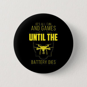 Flying Drone Is My Game 6 Cm Round Badge