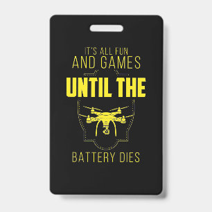 Flying Drone Is My Game ID Badge