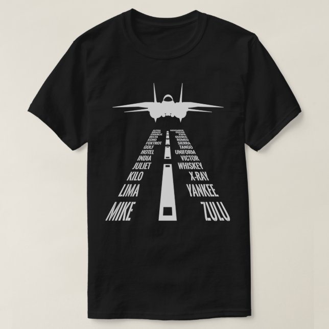 Flying F14 Tomcat Pilot Landing Phonetic Alphabet  T-Shirt (Design Front)
