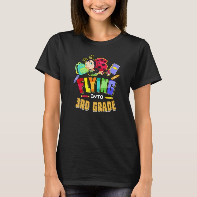 Flying Into 3rd Grade Ladybug Back To School First T-Shirt (Front)