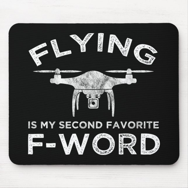 Flying Is My Second Favourite F-Word Mouse Mat (Front)