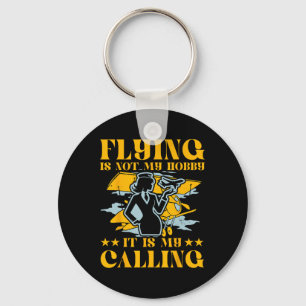 Flying Is Not My Hob Key Ring