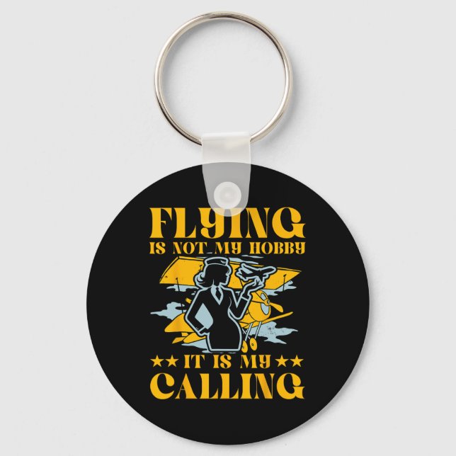 Flying Is Not My Hob  Key Ring (Front)