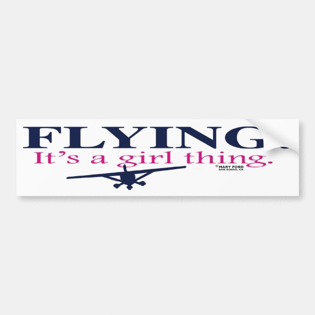 FLYING: IT'S A GIRL THING by Flying Diva Mary Ford Bumper Sticker (Front)