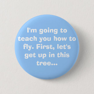 Flying Lessons 6 Cm Round Badge
