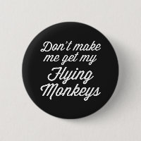 Flying Monkeys Funny Quote