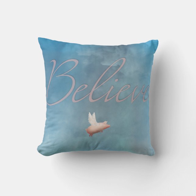 flying pig believe pillow (Front)