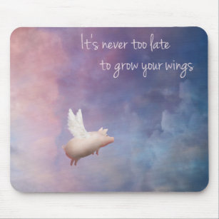 flying pig-grow your wings mouse mat