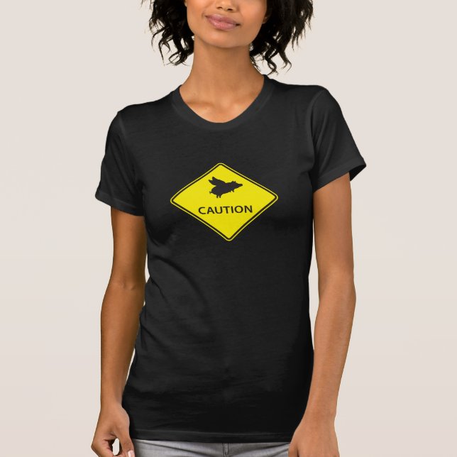 flying pig sign shirt (Front)