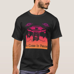 Flying Saucer UFO Astronauts are Aliens 6 T-Shirt