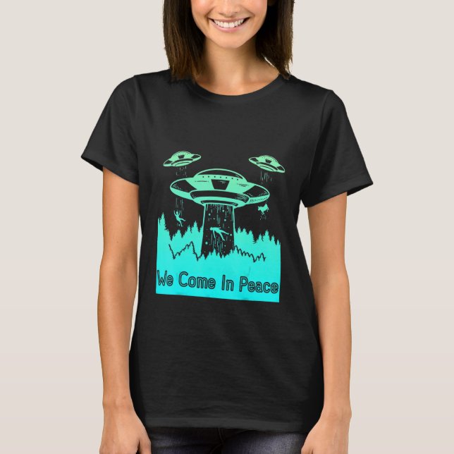 Flying Saucer UFO Astronauts are Aliens 9 T-Shirt (Front)