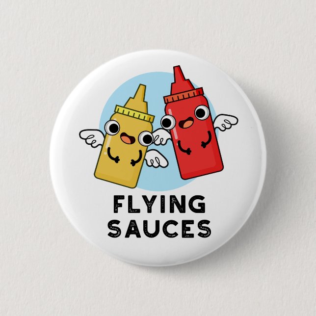 Flying Sauces Funny Food Pun  6 Cm Round Badge (Front)