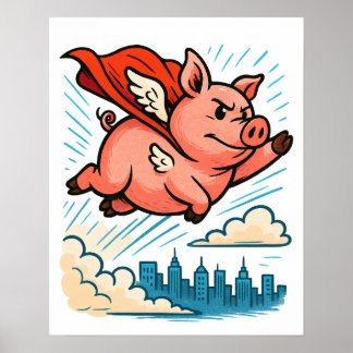 Flying Superhero Pig Poster
