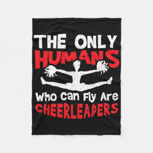 Flying The Only Humans Who Can Fly - Cheerleading Fleece Blanket