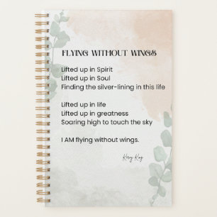 Flying Without Wings Poem Poetry Written Word Planner