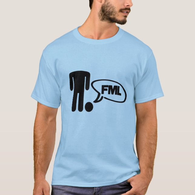 FML blue T-Shirt (Front)