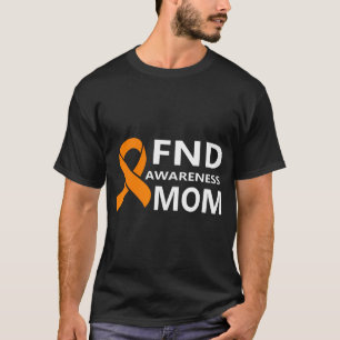 Fnd Awareness Ribbon Mum Gifts  T-Shirt