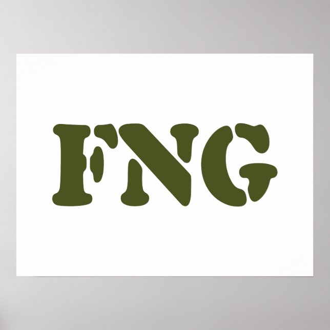 FNG POSTER (Front)