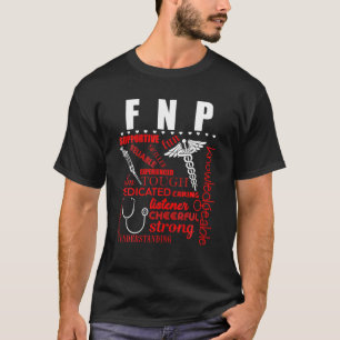 FNP Family Nurse Practitioner Reliable Funny Nursi T-Shirt