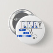 FNP  LOGO  STETHOSCOPE FAMILY NURSE PRACTITIONER 6 CM ROUND BADGE (Front & Back)