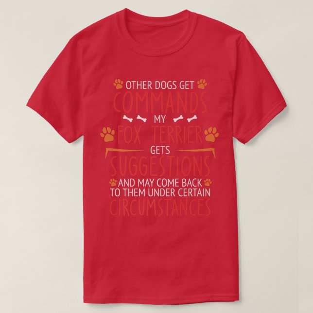 Fo Terrier Commands T-Shirt (Design Front)