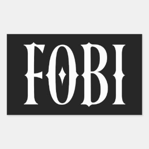 FOBI Fear of Being Included Dark Humour Gothic Rectangular Sticker