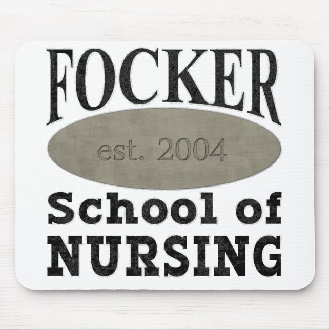 Focker School of Nursing Funny Mouse Mat (Front)