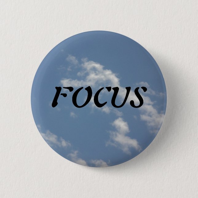 Focus 6 Cm Round Badge (Front)