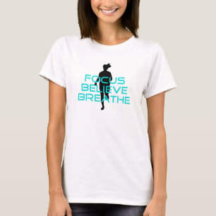 Focus Believe Breathe Aqua T-Shirt