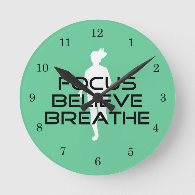 Focus Believe Breathe Sports Running Round Clock (Front)