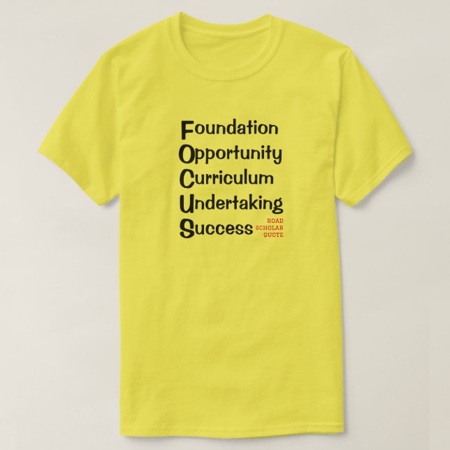 FOCUS formula - Road Scholar T-Shirt (Design Front)